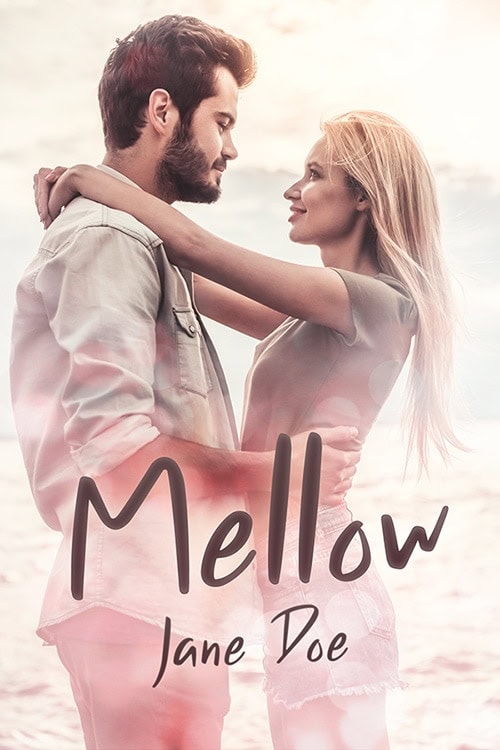 Mellow