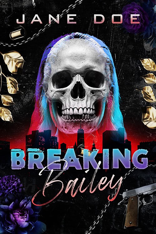 Breaking Bailey