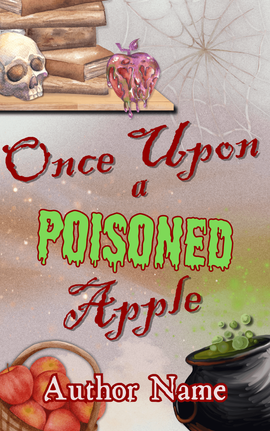 Once Upon a Poisoned Apple