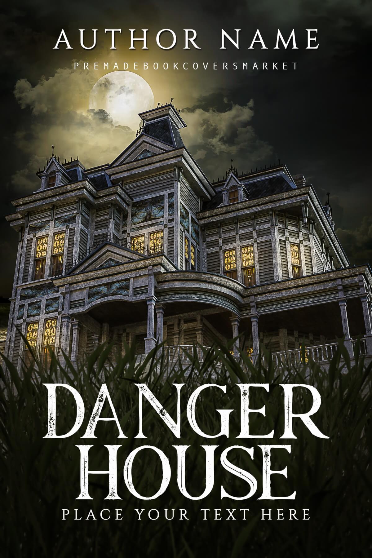 Danger House