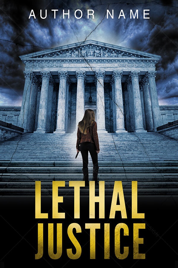 Lethal Justice