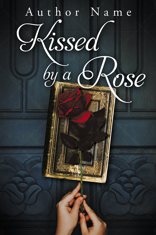 Kissed by a Rose